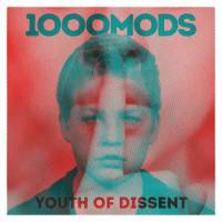 1000MODS - YOUTH OF DISSENT (2LP)