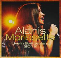 ALANIS MORISSETTE - LIVE IN SWITZERLAND 2012 (2LP)