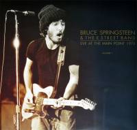 BRUCE SPRINGSTEEN & THE E STREET BAND - LIVE AT THE MAIN POINT 1975 VOL.1 (2LP)