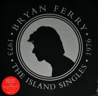 BRYAN FERRY - THE ISLAND SINGLES 1973 - 1976 (6 x7" BOX SET)