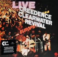 CREEDENCE CLEARWATER REVIVAL - LIVE IN EUROPE (2LP)