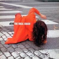 DEUS - THE IDEAL CRASH (2LP)