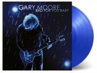 GARY MOORE - BAD FOR YOU BABY (BLUE vinyl 2LP)