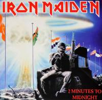 IRON MAIDEN - 2 MINUTES TO MIDNIGHT (7")