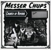 MESSER CHUPS - CHURCH OF REVERB (LP)