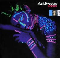 MYSTIC DIVERSIONS - COLOURS (CD)