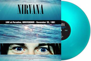 NIRVANA - LIVE AT PARADISO, AMSTERDAM - NOVEMBER 25, 1991 (TURQUOISE vinyl LP)