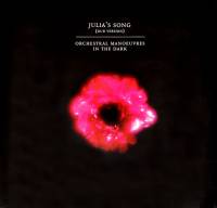 ORCHESTAL MANOEUVRES IN THE DARK - JULIA'S SONG (Dub Version) (10")