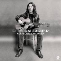 RORY GALLAGHER - CLEVELAND CALLING (LP)
