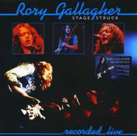 RORY GALLAGHER - STAGE STRUCK (LP)