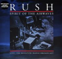 RUSH - SPIRIT OF THE AIRWAVES (GREY vinyl 2LP)