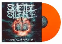 SUICIDE SILENCE - YOU CAN''T STOP ME (ORANGE vinyl LP)