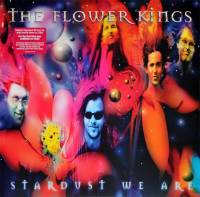 THE FLOWER KINGS - STARDUST WE ARE (3LP + 2CD)