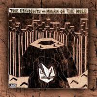 THE RESIDENTS - MARK OF THE MOLE & INTERMISSION (2CD)
