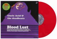 UNCLE ACID & THE DEADBEATS - BLOOD LUST (SOLID RED vinyl LP)