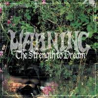 WARNING - THE STRENGTH TO DREAM (GREEN vinyl 2LP)